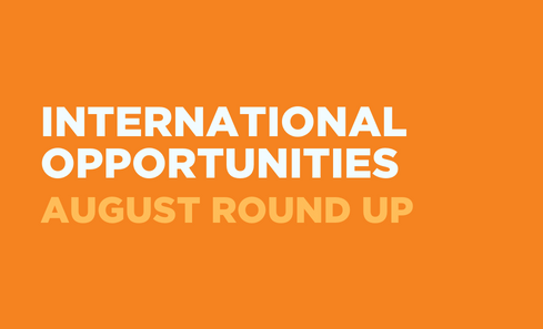 International Opportunities – August Round Up image