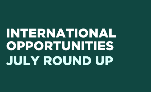 International Opportunities - July Round Up image