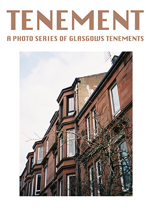 Tenement: A photo series of Glasgows tenements