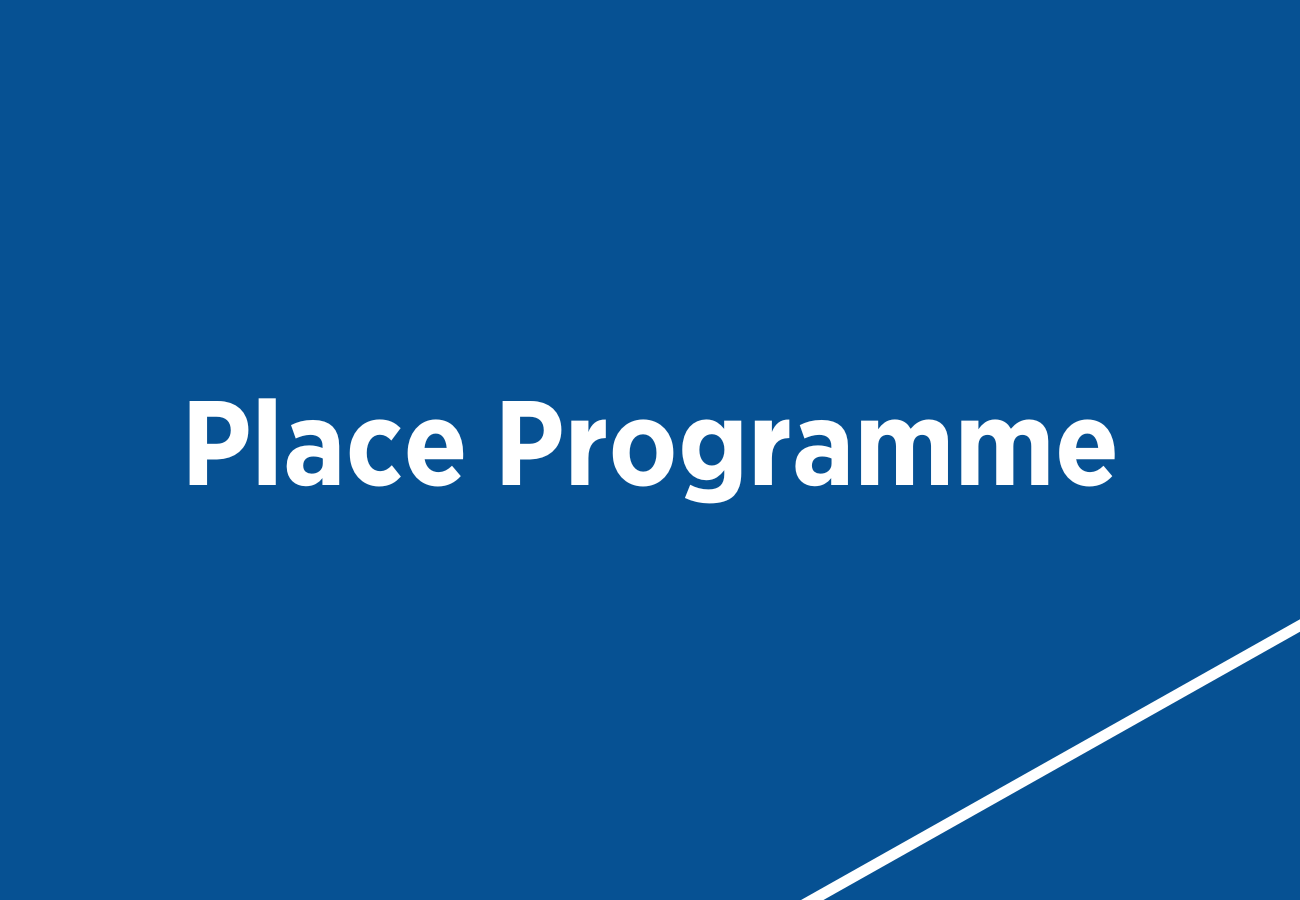 Place Programme