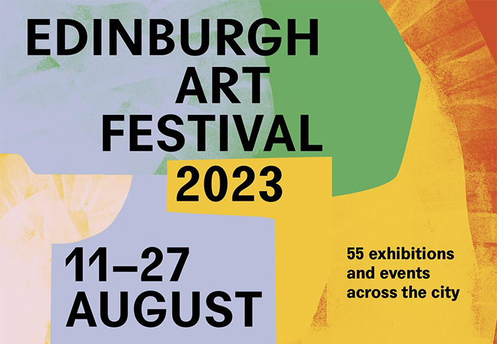 Edinburgh Art Festival 2023. 11-27 August.