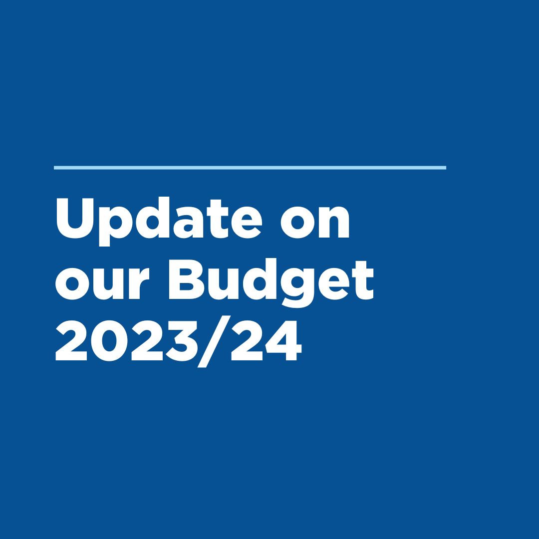Update on Budget 2023/24