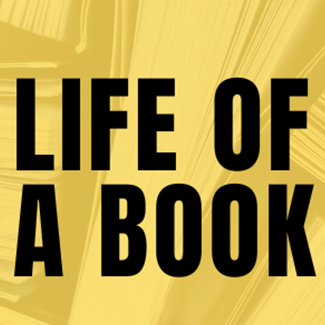Life of a Book